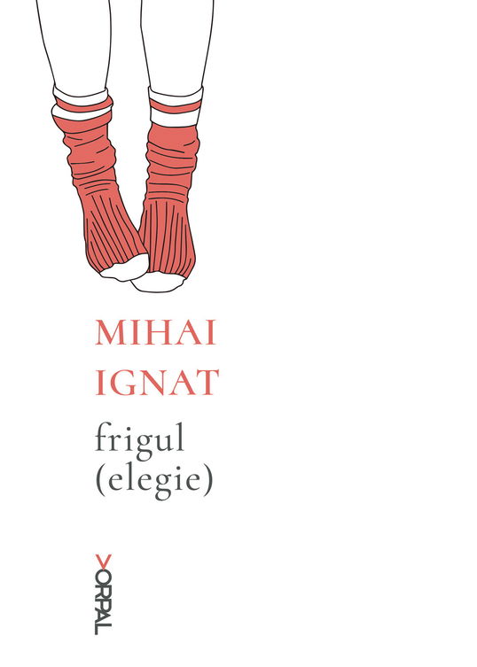 Frigul (elegie) | Mihai Ignat