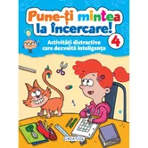 Pune-ti mintea la incercare! Volumul 4