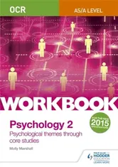 OCR Psychology for A Level Workbook 2. Component 2: Core Studies and Approaches, Paperback - Molly Marshall