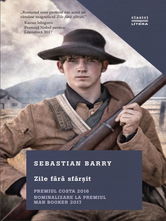 Zile fara sfarsit | Sebastian Barry
