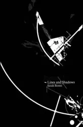 Lines and Shadows, Paperback - Sarah Bower