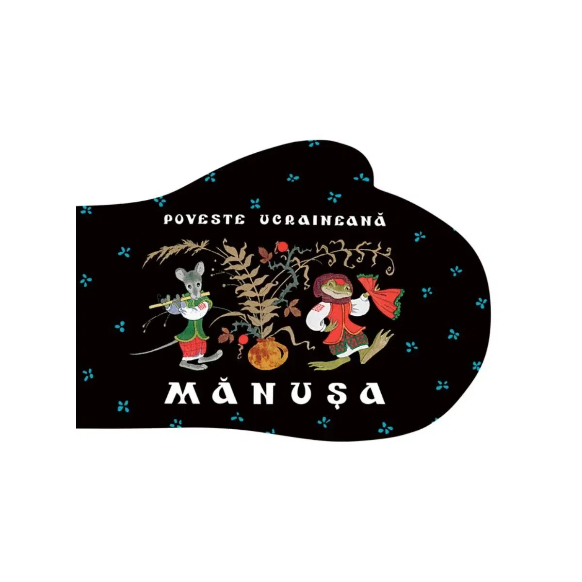 Manusa. Poveste ucraineana, Oleg Vasiliev, Erik, Editura Art