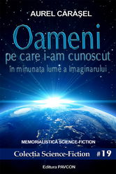 Oameni pe care i-am cunoscut | Aurel Carasel
