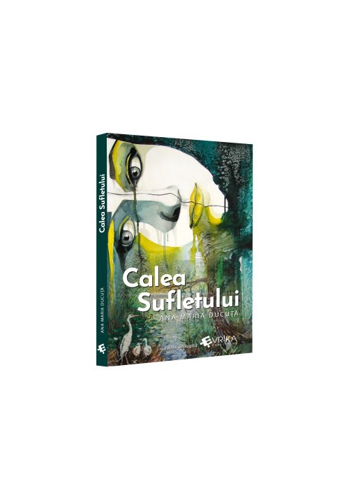 Calea sufletului.Editie adaugita