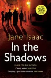 In the Shadows. the CHILLING CHASE between a female detective and a HIDDEN SHOOTER that WILL KEEP YOU UP AT NIGHT, Paperback - ***