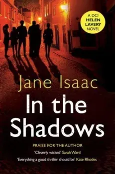 In the Shadows. the CHILLING CHASE between a female detective and a HIDDEN SHOOTER that WILL KEEP YOU UP AT NIGHT, Paperback - ***
