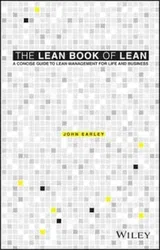 Lean Book of Lean - a Concise Guide to Lean Management for, Paperback - John Earley