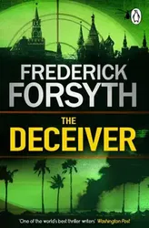 The Deceiver, Paperback - Frederick Forsyth