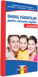 Ghidul parintilor pentru succesul copiilor la scoala | Vasile Molan