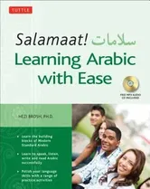 Salamaat! Learning Arabic with Ease: Learn the Building Blocks of Modern Standard Arabic (Includes Free MP3 Audio Disc), Paperback - Hezi Brosh
