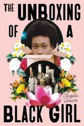 Unboxing of a Black Girl, The, Hardback - Angela Shante