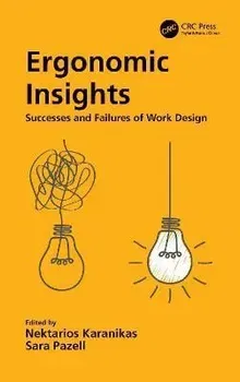 Ergonomic Insights. Successes and Failures of Work Design, Paperback - ***