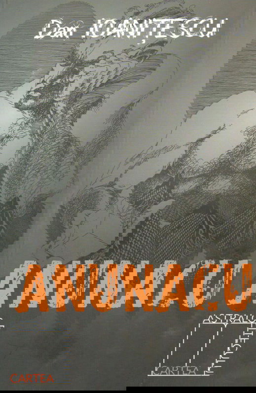 Anunacu | Dan Ioanitescu