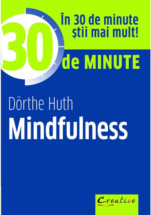 30 De Minute Mindfulness