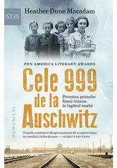 Cele 999 de la Auschwitz