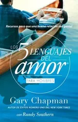 5 Lenguajes de Amor, Los Para Hombre Revisado 5 Love Languages: For Men Revised: Recursos Para Que Una Relacion Sea Genial, Paperback - Gary Chapman