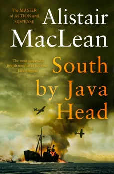 South by Java Head, Paperback - Alistair MacLean