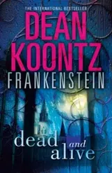 Dead and Alive, Paperback - Dean Koontz