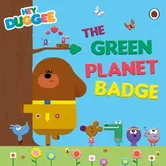 Hey Duggee: The Green Planet Badge, Paperback - ***