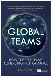 Global Teams. How the best teams achieve high performance, Paperback - Jo Owen