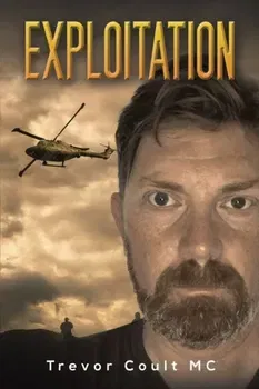 Exploitation, Paperback - Trevor Coult MC