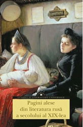 Pagini alese din literatura rusa a secolului al XIX-lea |