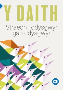 Cyfres Amdani: Daith, Y - Storiau i Ddysgwyr gan Ddysgwyr, Paperback - Amrywiol