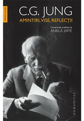 Amintiri, vise, reflectii - C. G. Jung