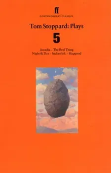 Tom Stoppard Plays 5. The Real Thing; Night & Day; Hapgood; Indian Ink; Arcadia, Paperback - Tom Stoppard