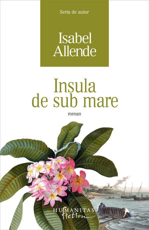 Insula de sub mare | Isabel Allende