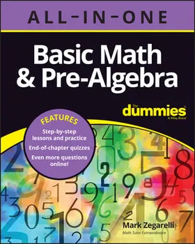 Basic Math & Pre-Algebra All0in-One For Dummies (+ Chapter Quizzes Online), Paperback - M Zegarelli