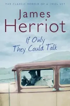 If Only They Could Talk, Paperback - James Herriot