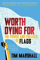 Worth Dying for, Hardcover - Tim Marshall