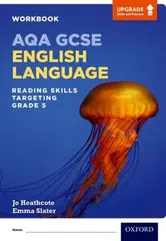 AQA GCSE English Language: Reading Skills Workbook- Targeting Grade 5, Paperback - Emma Slater