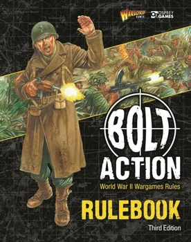 Bolt Action: Third Edition. World War II Wargames Rules, Hardback - Warlord Games