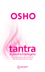 Tantra. Suprema intelegere |