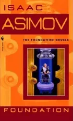 Foundation, Paperback - Isaac Asimov