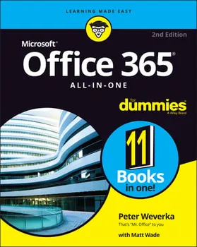 Office 365 All-In-One for Dummies, Paperback - Peter Weverka