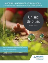 Modern Languages Study Guides: Un sac de billes. Literature Study Guide for AS/A-level French, Paperback - Karine Harrington