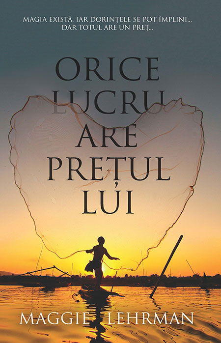 Orice lucru are pretul lui | Maggie Lehrman