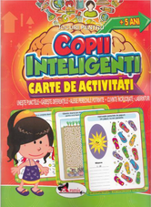Copii inteligenti - 5 ani - Carte de activitati |