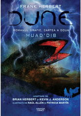 Dune. Romanul grafic. Cartea a doua. Muad\'dib