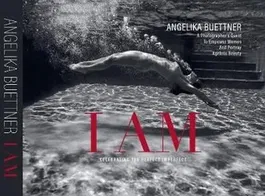 I AM. Celebrating the Perfect Imperfect, Hardback - Angelika Buettner