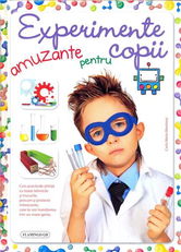 Experimente amuzante pentru copii | Carla Nieto Martinez