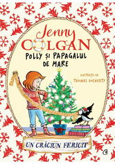 Polly si papagalul de mare. Un Craciun fericit, Volumul 4