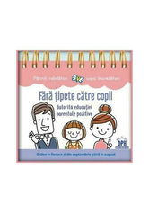 Fara tipete catre copii datorita educatiei parentale pozitive