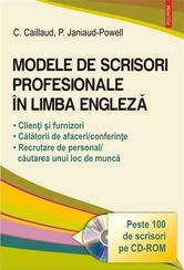 Modele de scrisori profesionale in limba engleza (contine CD) | Patricia Janiaud-Powell, Carole Caillaud