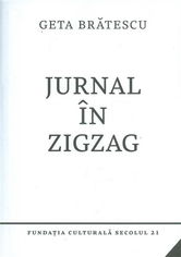 Jurnal in zigzag | Geta Bratescu