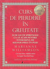 Curs de pierdere in greutate | Marianne Williamson