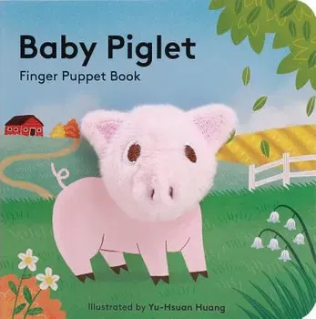 Baby Piglet: Finger Puppet Book (Pig Puppet Book, Piggy Book for Babies, Tiny Finger Puppet Books), Hardcover - Chronicle Books